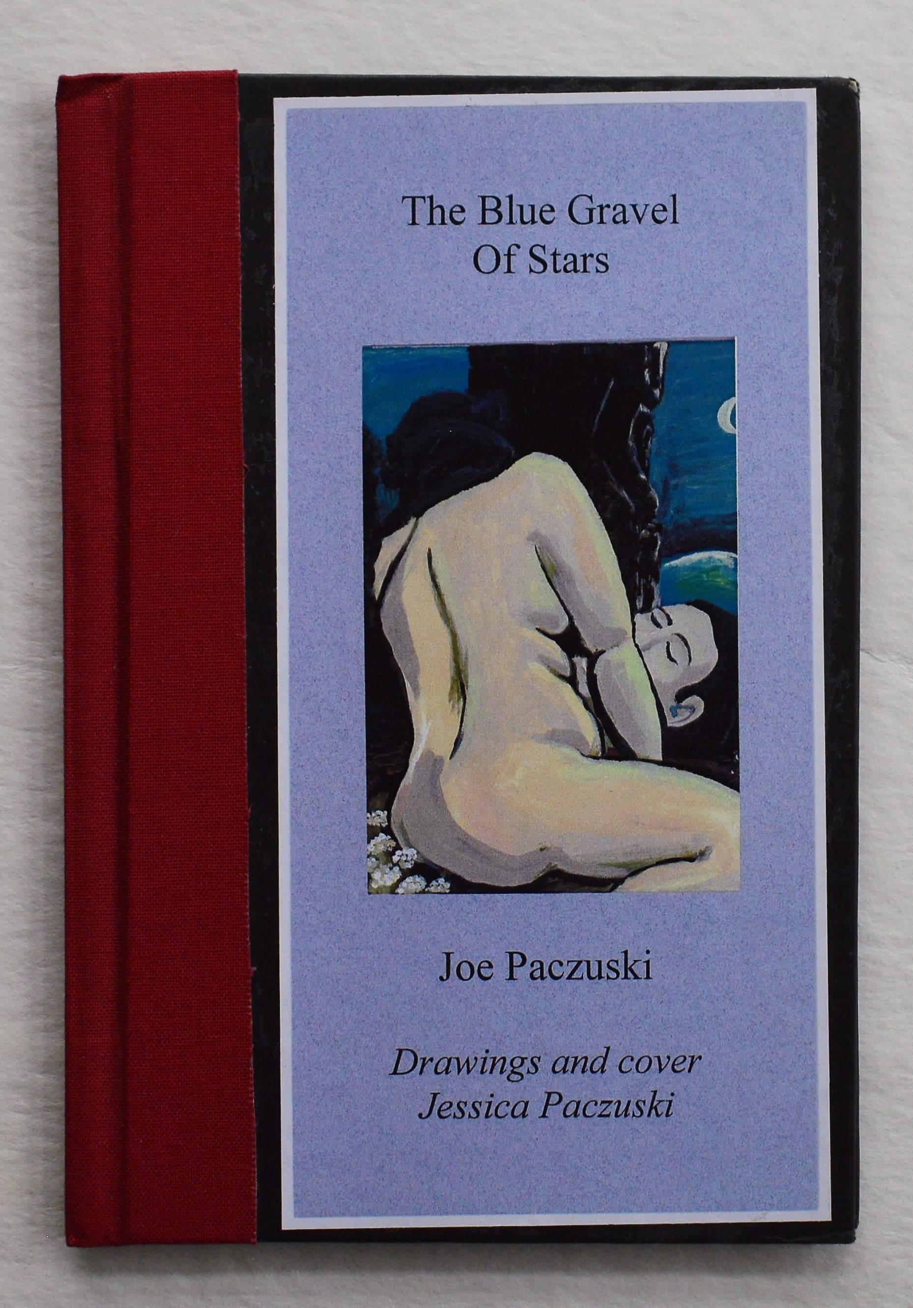 The Blue Gravel Of Stars — Joe Paczuski