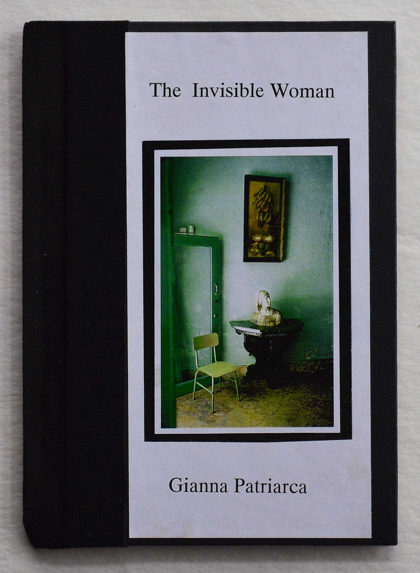 The Invisible Woman — Gianna Patriarca